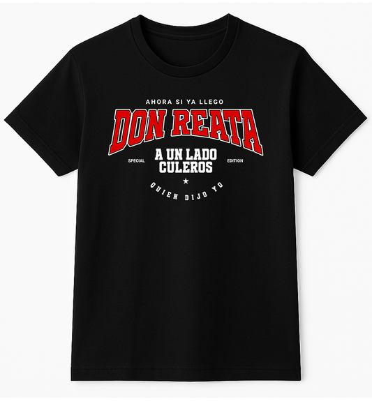 Don Reata – Playera Streetwear Edition by KE CHINGÓN APPAREL