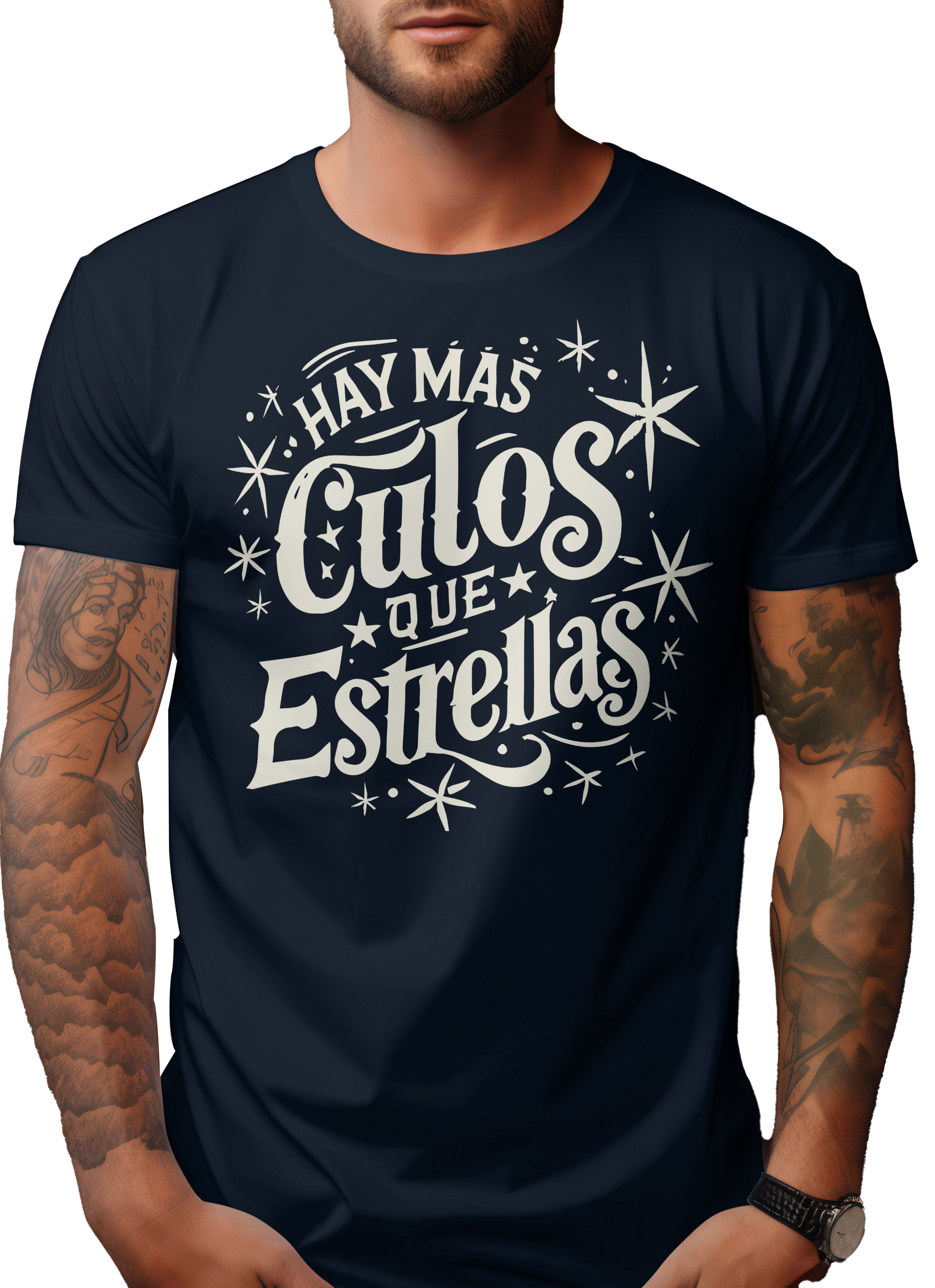 Funny t-shirt with “Hay Más Culos Que Estrellas” phrase / Playera con frase “Hay Más Culos Que Estrellas” en diseño cómico