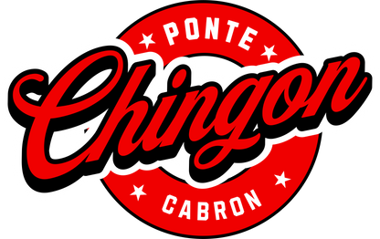 Ponte Chingón Cabrón – Playera Streetwear Edition by KE CHINGÓN APPAREL
